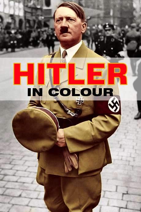 Hitler in Colour